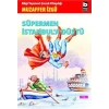 Süpermen İstanbul’a Düştü - Muzaffer İzgü - Bilgi Yayınevi
