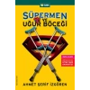 SÜPERMEN VE UĞURBÖCEĞİ - AHMET ŞERİF İZGÖREN - ELMA YAYINLARI
