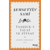 TAAŞŞUK-I TALAT VE FİTNAT(GÜNÜMÜZ TÜRKÇESİYLE) - ŞEMSETTİN SAMİ - CAN YAYINLARI