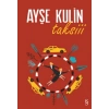Taksiii - Ayşe Kulin - Everest Yayınları