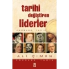 Tarihi Değiştiren Liderler - Ali Çimen - Timaş Yayınları