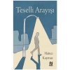 Teselli Arayışı - Hatice Kaymaz - Nesil Yayınları