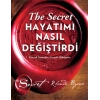 The Secret-Hayatımı Nasıl Değiştirdi - Rhonda Byrne - Artemis Yayınları