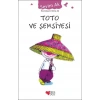 Toto ve Şemsiyesi - Sevim Ak - Can Yayınları