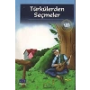TÜRKÜLERDEN SEÇMELER - PARILTI YAYINLARI