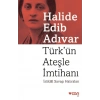 Türkün Ateşle İmtihanı - Halide Edib Adıvar - Can Yayınları