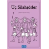 Üç Silahşörler - Alexandre Dumas - Parıltı Yayınları