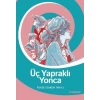 ÜÇ YAPRAKLI YONCA - FERDA İZBUDAK AKINCI - TUDEM YAYINLARI