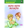 Uçtu Uçtu Ali Uçtu - Muzaffer İzgü - Bilgi Yayınevi