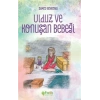 Ulduz ve Konşan Bebeği - Samed Behrengi - Fark Yayınları