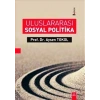ULUSLARARASI SOSYAL POLİTİKA-DORA YAYINLARI