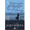Üstümüzde Gökyüzü Altımızda Deniz - Jojo Moyes - Pegasus Yayınları