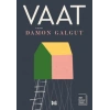 Vaat - Damon Galgut - Deli Dolu Yayınları