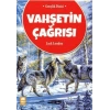 VAHŞETİN ÇAĞRISI / JACK LONDON / EMA YAYINLARI