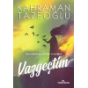 Vazgeçtim - Kahraman Tazeoğlu - Yediveren Yayınları