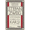 VİCDAN ZORBALIĞA KARŞI - STEFAN ZWEİG - CAN YAYINLARI