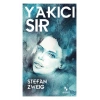 Yakıcı Sır - Stefan Zweig - Anonim Yayınları
