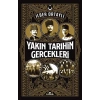 Yakın Tarihin Gerçekleri - İlber Ortaylı - Kronik Yayınları