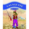 Yalnız Efe-Ömer Seyfettin-Parıltı Yayınları