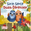 Yapbozlu Kitap 4-Şirin Serçe Duayı Öğreniyor - Şevval Tiryaki - Gülce Çocuk