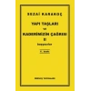 Yapı Taşları ve Kaderimizin Çağrısı 2-Sezai Karakoç-Diriliş Yayınları