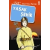 Yasak Şehir - Ahmet Yılmaz Boyunağa - Genç Timaş Yayınları