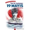 YENİ BİR BAŞLANGIÇ-19 MAYIS