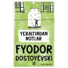 Yer Altından Notlar - Fyodor Mihayloviç Dostoyevski - Dokuz Yayınları