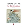 Yer Gümbürdüyor-Kemal Sayar-Kapı Yayınları
