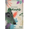 YERKUŞAĞI - DENİZ GEZGİN - CAN YAYINLARI