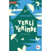 Yerli Yerinde Dönüşüm 2 - Vuokko Hurme - Can Çocuk Yayınları