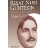 Yeşil Gece - Reşat Nuri Güntekin - İnkılap Yayınları