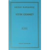 Yitik Cennet - Sezai Karakoç - Diriliş Yayınları