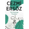 Yok Karşılığı Yüzünün-Cezmi Ersöz-Dokuz Yayınları