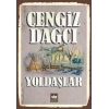 Yoldaşlar-Cengiz Dağcı-Ötüken Neşriyat
