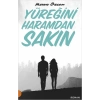 Yüreğini Haramdan Sakın - Merve Özcan - Portakal Yayınları
