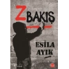 Z BAKIŞ - ASİLA  AYIK - KIRMIZI KEDİ YAYINLARI