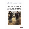 Zamanımızın Bir Kahramanı - Mihail Lermontov - Can Yayınları