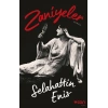 Zaniyeler - Selahattin Enis - Can Yayınları