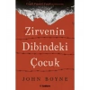 Zirvenin Dibindeki Çocuk - John Boyne - Tudem Yayınları