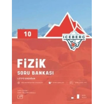 10.Sınıf Fizik Soru Iceberg - Okyanus Yayınları
