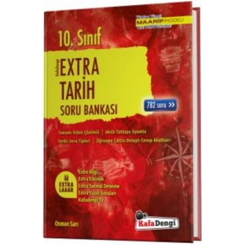 10.SINIF EXTRA TARİH SORU BANKASI / KAFADENGİ YAYINLARI