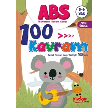 100 Kavram 5-6 Yaş Akademik Başarı Serisi -(Okul Öncesi)- Pinokyo Yayınları