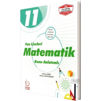 11.Sınıf Fen Liseleri Matematik Konu Anlatımlı(İADESİZ)Palme Yayınları