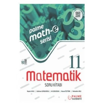 11.SINIF MATEMATİK SORU BANKASI MATH-E SERİSİ (İADESİZ) - PALME YAYINLARI