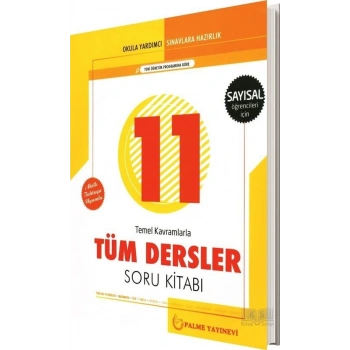 11.Sınıf Sayısal Tüm Dersler Soru Bankası (İADESİZ)- Palme Yayınları