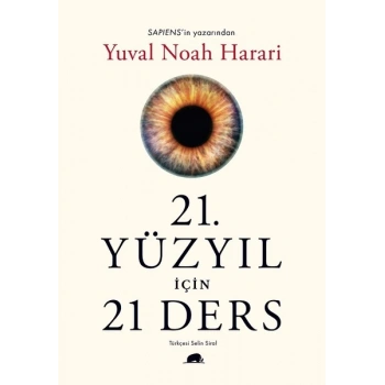 21. Yüzyıl İçin 21 Ders - Yuval Noah Harari - Kolektif Kitap
