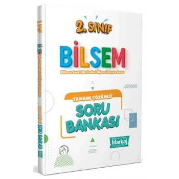 2.Sınıf Bilsem Soru Bankası Çözümlü-Markaj Yayınları