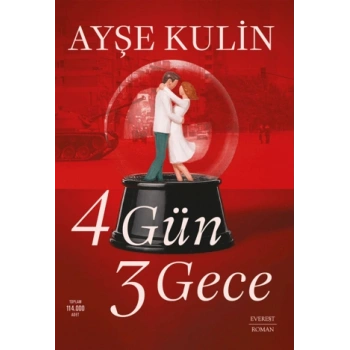 4 Gün 3 Gece-Ayşe Kulin-Everest Yayınları