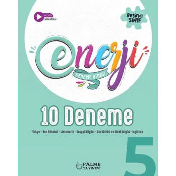 5.Sınıf Enerji Tüm Dersler 10 Deneme Video Çözümlü-Palme Yayınevi